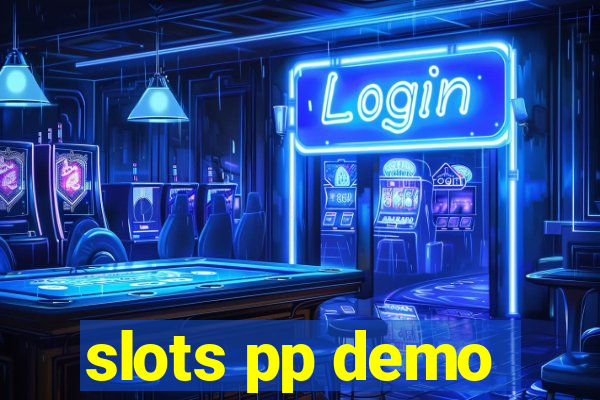 slots pp demo